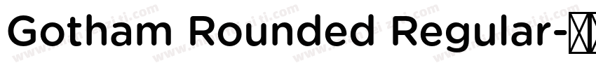 Gotham Rounded Regular字体转换